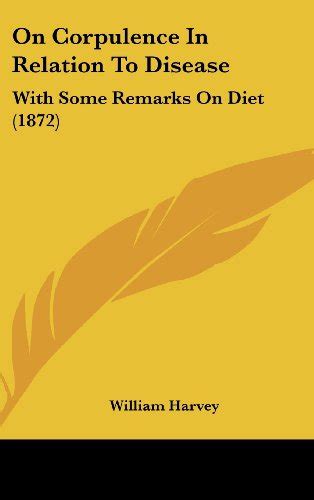 On Corpulence In Relation To Disease With Some Remarks On Diet 1872 Reader