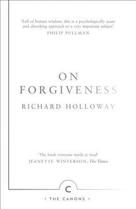 On Forgiveness How Can We Forgive the Unforgivable Canons Epub