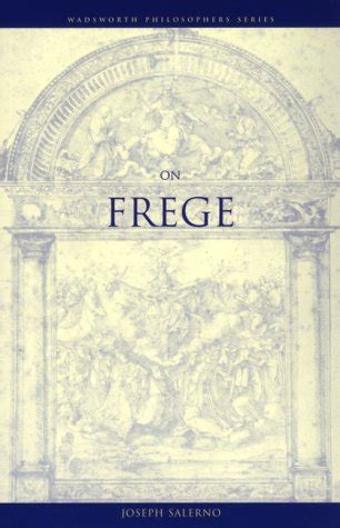On Frege (Wadsworth Philosophers Series) Kindle Editon