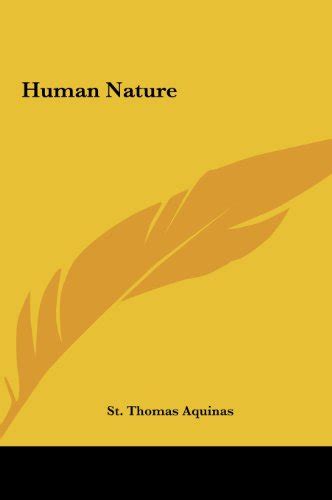 On Human Nature by Saint Thomas Aquinas 1999-07-30 PDF