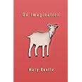 On Imagination Quarternote Chapbook Series Kindle Editon