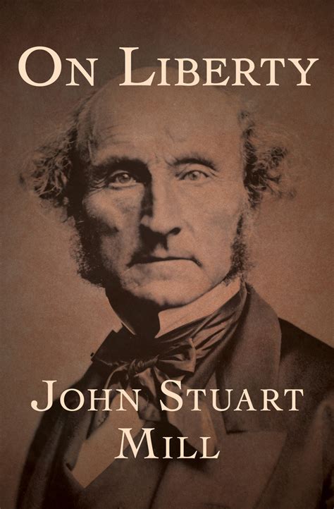 On Liberty John Stuart Mill s 5 Legendary Lectures on Personal Liberty Doc