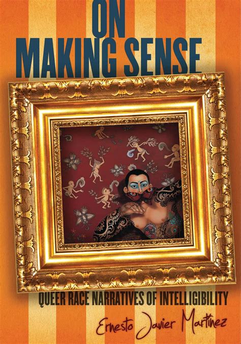 On Making Sense Queer Race Narratives Of Intelligibility PDF