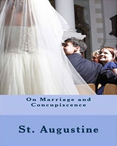 On Marriage and Concupiscence Epub