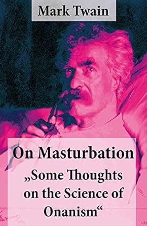 On Masturbation Some Thoughts on the Science of Onanism  Epub