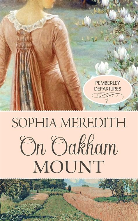 On Oakham Mount A Pride and Prejudice Variation Pemberley Departures Book 1 Epub