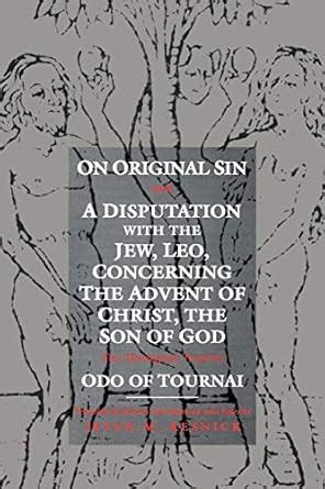 On Original Sin and A Disputation with the Jew Kindle Editon