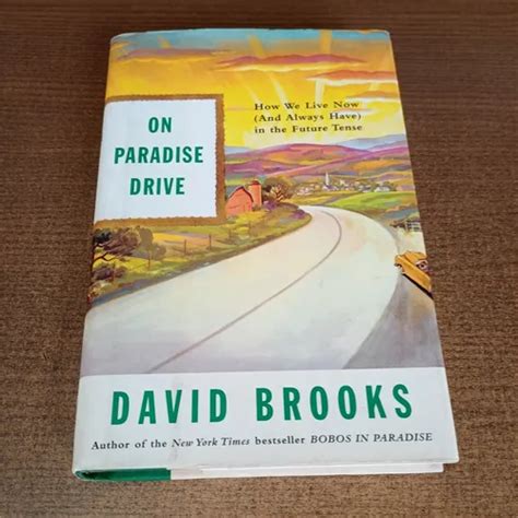 On Paradise Drive How We Live Now And Always Have in the Future Tense PDF