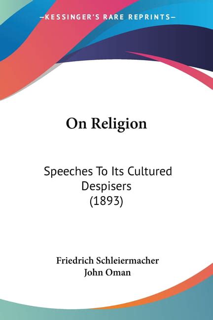 On Religion Speeches To Its Cultured Despisers 1893 Epub