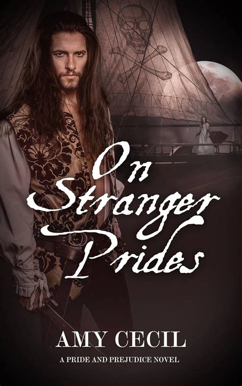 On Stranger Prides A Pride and Prejudice Novel Kindle Editon