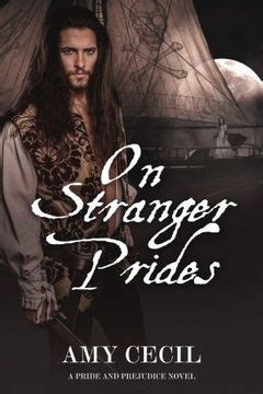 On Stranger Prides A Pride and Prejudice Novel Kindle Editon