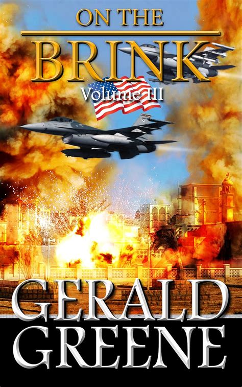 On The Brink 3 TechnoThriller Action Adventure Boots on the Ground War With Iran Reader