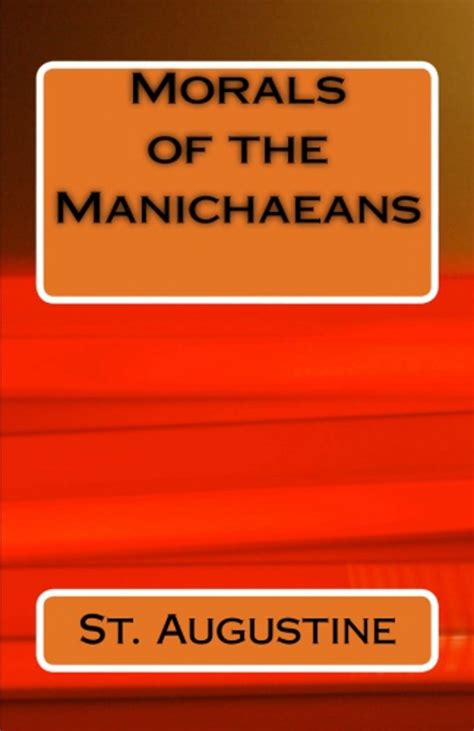 On The Morals Of The Manicheans With Active Table of Contents Kindle Editon