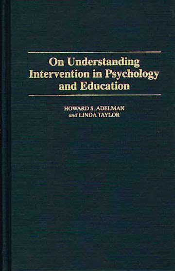 On Understanding Intervention in Psychology and Education PDF