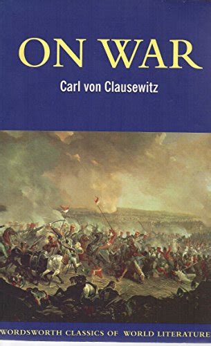 On War Wordsworth Classics of World Literature Doc
