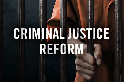 On criminal justice reform: