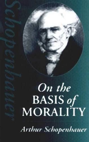 On the Basis of Morality Hackett Classics Kindle Editon