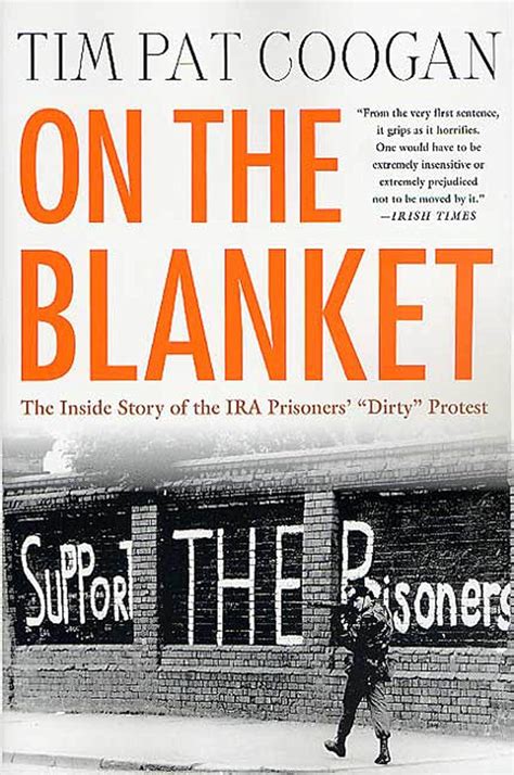 On the Blanket The Inside Story of the IRA Prisoners Dirty Protest Reader