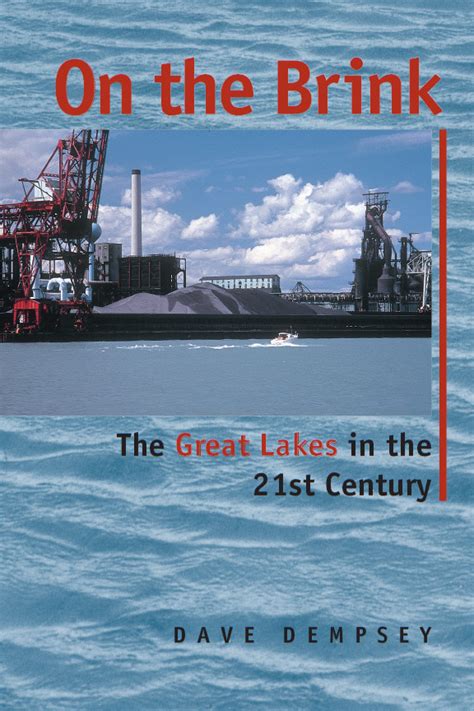 On the Brink The Great Lakes in the 21st Century PDF