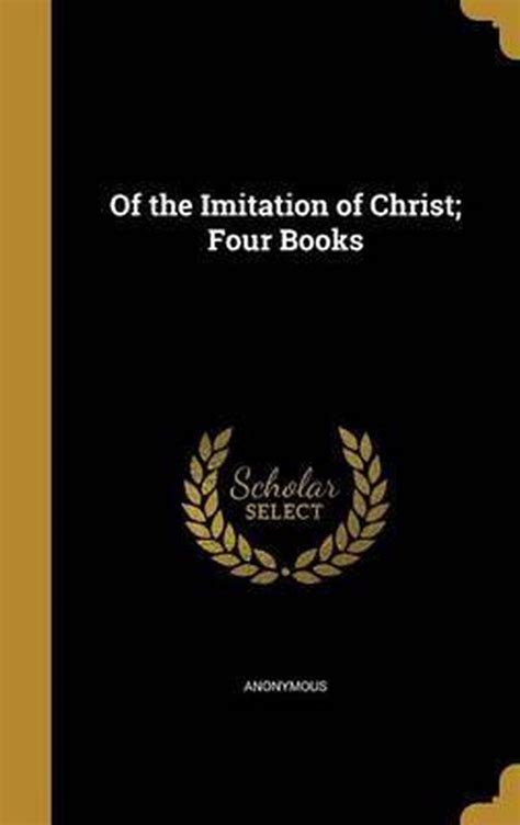 On the Imitation of Christ in Four Books Kindle Editon