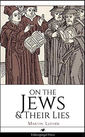 On the Jews and Their Lies Kindle Editon