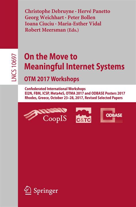 On the Move to Meaningful Internet Systems 2007 OTM Confederated International Workshops and Posters Doc