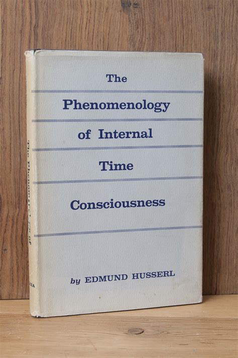 On the Phenomenology of the Consciousness of Internal Time 1st Edition Epub