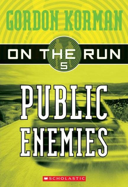 On the Run 5 Public Enemies