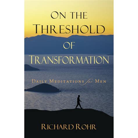 On the Threshold of Transformation: Daily Meditations for Men Epub