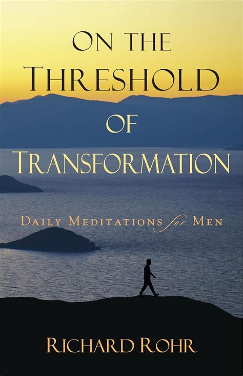 On the Threshold of Transformation: Daily Meditations for Men Epub