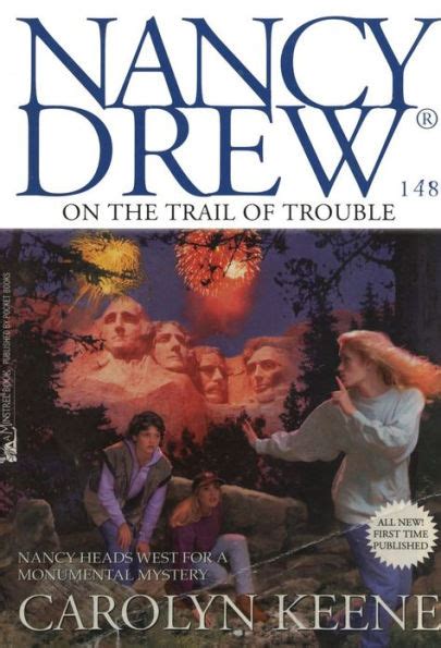 On the Trail of Trouble Nancy Drew Book 148