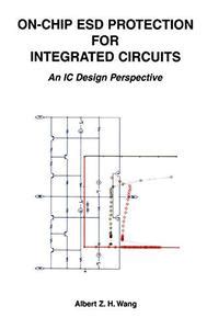 On-Chip ESD Protection for Integrated Circuits An IC Design Perspective 1st Edition Doc