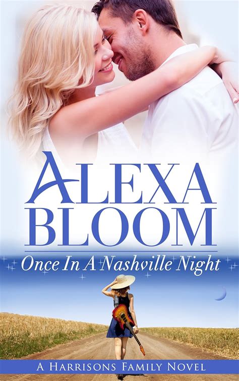 Once In A Nashville Night A New Kindle Unlimited Romance Series The Harrisons Book 3 Epub