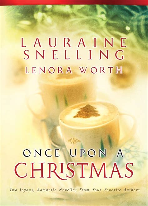 Once Upon A Christmas The Most Wonderful Time Of The Year Twas The Week Before Christmas Steeple Hill Christmas 2-in-1 Kindle Editon