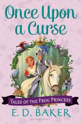Once Upon a Curse Tales of the Frog Princess Book 3