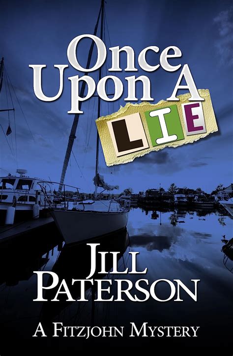 Once Upon a Lie A Fitzjohn Mystery Book 3 Doc