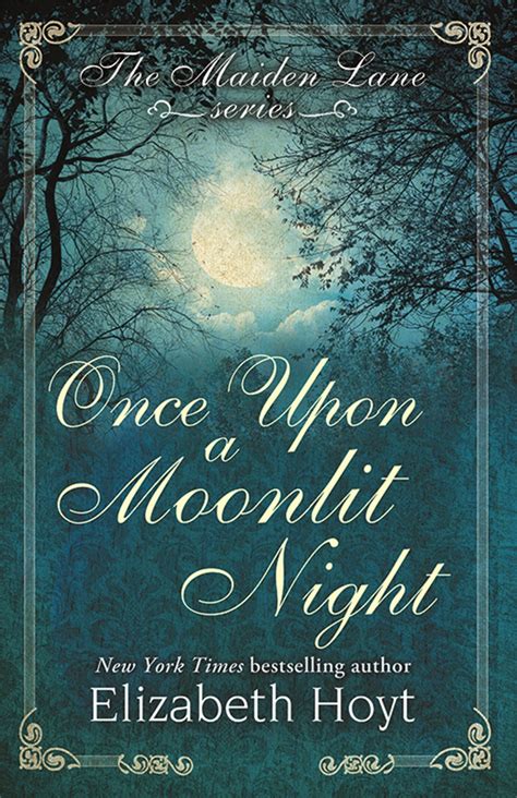 Once Upon a Moonlit Night A Maiden Lane Novella Reader
