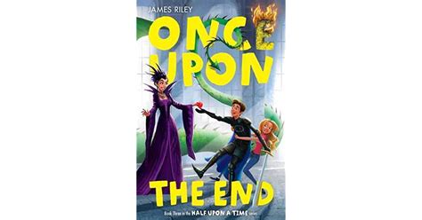Once Upon the End Half Upon a Time Book 3 Reader