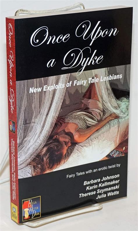 Once upon a Dyke New Exploits of Fairy Tale Lesbians Epub