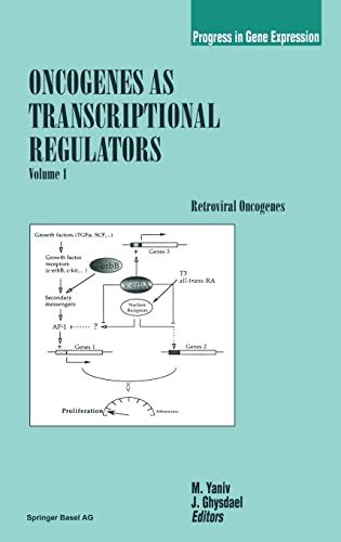Oncogenes as Transcriptional Regulators Retroviral Oncogenes Kindle Editon