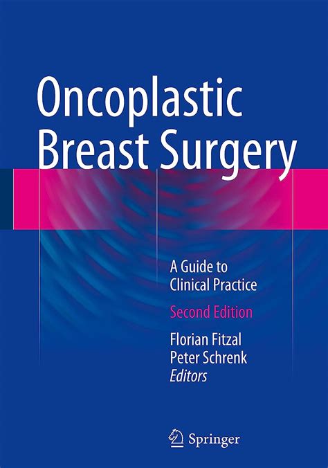 Oncoplastic Breast Surgery A Guide to Clinical Practice Kindle Editon