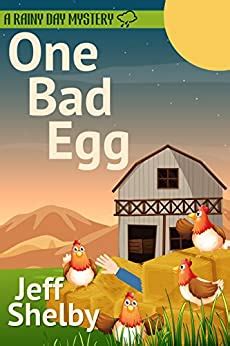 One Bad Egg A Rainy Day Mystery Book 5 Doc