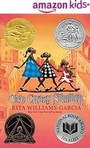 One Crazy Summer Ala Notable Children s Books Middle Readers Book 1