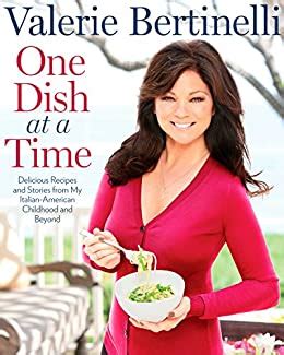 One Dish at a Time Delicious Recipes and Stories from My Italian-American Childhood and Beyond Kindle Editon