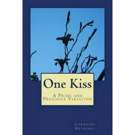 One Kiss A Pride and Prejudice Variation Doc