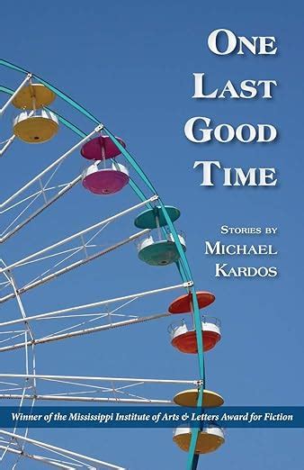 One Last Good Time PDF