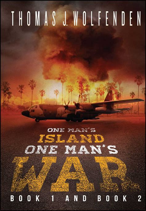 One Man s Island One Man s War Kindle Editon