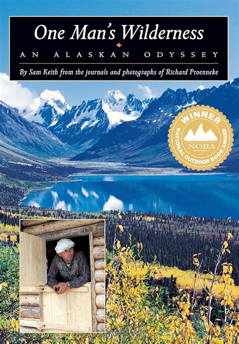 One Mans Wilderness Alaskan Odyssey Epub