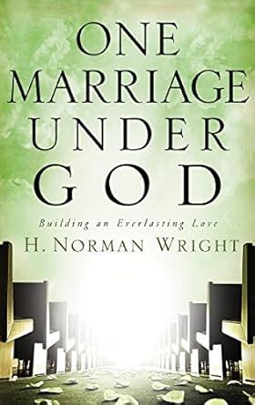 One Marriage Under God Building an Everlasting Love Kindle Editon