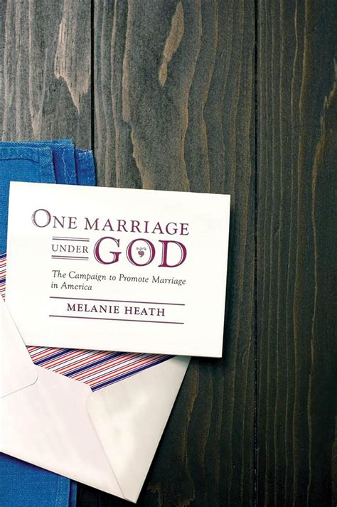 One Marriage under God The Campaign to Promote Marriage in America PDF